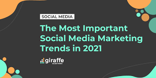 social media marketing 2021