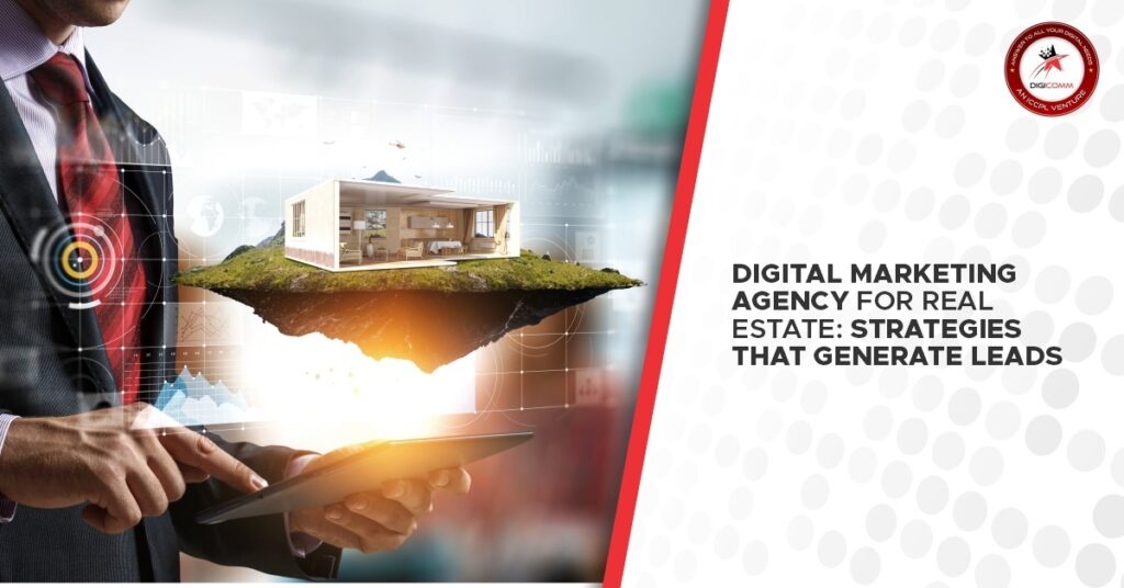 real estate digital marketing agency